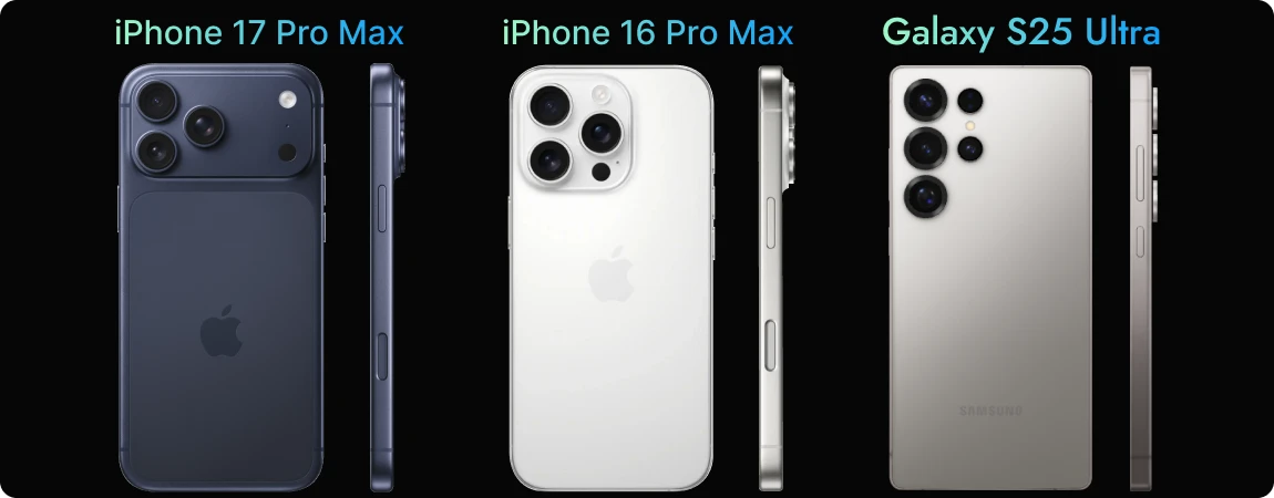 Сравнение iPhone 17 Pro Max vs iPhone 16 Pro Max vs Galaxy S25 Ultra